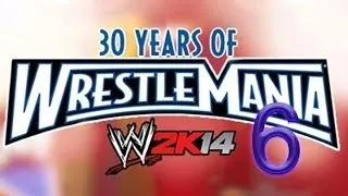 WWE 2K14 30 Years of Wrestlemania Прохождение 6 Xbox360/PS3
