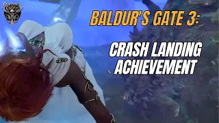 Baldur's Gate 3: Crash Landing Achievement