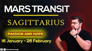 Mars Transit in Sagittarius | 16th Jan to 26 Feb | Mars Meets Venus | Passion and Love | Punneit