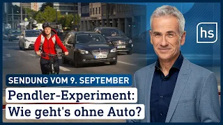 Pendler-Experiment: Wie geht's ohne Auto? | hessenschau vom 09.09.2022