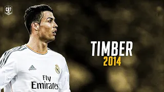 Cristiano Ronaldo ● Pitbull - Timber ft. Ke$ha | Nostalgia Of 2014 | Skills & Goals ᴴᴰ