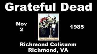 Grateful Dead 11/2/1985