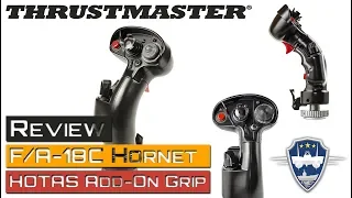 Thrustmaster - F/A-18C Hornet HOTAS Add On Grip - Review