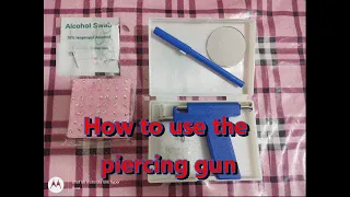 How to use piercing gun