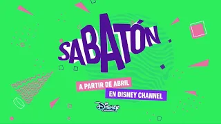 Promo: Sabatón - A partir de abril en Disney Channel LA | Disney XD Latinoamérica