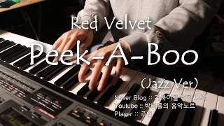 Red Velvet - Peek-A-Boo Jazz Piano Ver