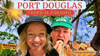 🌴 Port Douglas! 🇦🇺 PARADISE! 😎☀️🏖️🪸🐠⛵🐢