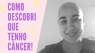 Como descobri que tenho câncer: Linfoma de Hodkgin