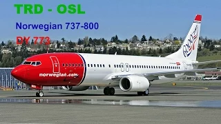 Norwegian Air Shuttle | B738 | Trondheim - Oslo Gardermoen | FULL FLIGHT