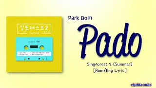 Park Bom (박봄) - 파도 (Pado) [Color_Coded_Rom|Eng Lyrics]