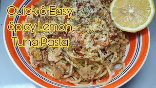 Spicy Lemon Tuna Pasta