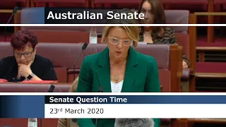 Senate Question Time - 23 March 2020