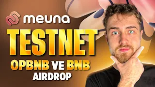 Meuna Testnet l BNB ve opBNB l Airdrop