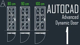 AutoCAD Dynamic Door - Part 1