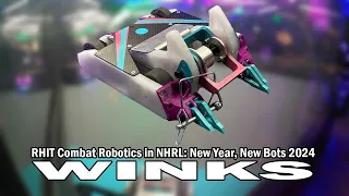 Winks - NHRL: New Year, New Bots 2024