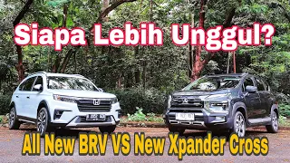 Komparasi Honda All New BRV VS Mitsubishi New Xpander Cross  Siapa Lebih Unggul?