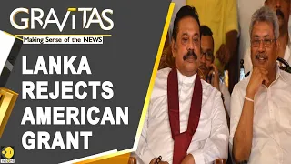 Gravitas: Rajapaksas are banking on China for Sri Lanka's economic revival