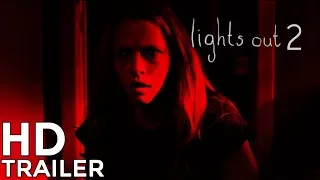 Lights Out 2 Trailer 2019 Teresa Palmer Horror Movie Concept - (Fan-Made)