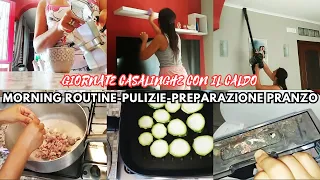 ROUTINE MATTUTINA COMPLETA ESTIVA DALLE ORE 9.00/PULIZIE DEL GIORNO/PREPARAZIONE PRANZO COMPLETO