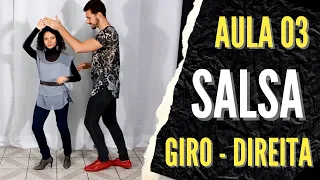 Como Dançar Salsa - Aula 03 - Giro Para Direita - Iniciante