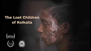 The Lost Children of Kolkata