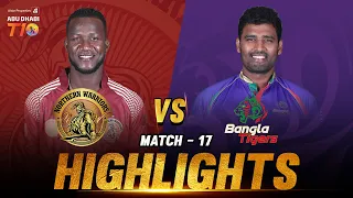 Match 17 I Bangla Tigers vs Northern Warriors I Day 6 I Aldar Properties Abu Dhabi T10