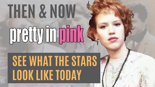 Don’t Watch PRETTY IN PINK 1986 Until You See This … What Do They Look Like Now?