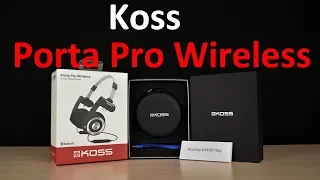 Обзор Koss Porta Pro Wireless. Сравнение с проводной версией