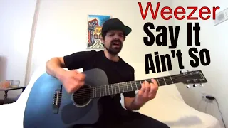 Say It Ain't So - Weezer [Acoustic Cover by Joel Goguen]