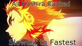 ALL Hashira Ranked From Slowest To Fastest