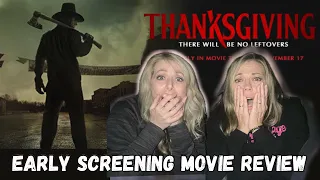 THANKSGIVING 2023 MOVIE REVIEW Early Screening - Gruesome and grotesque but we LOVED IT! No spoilers