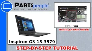 Dell G3 15-3579 (P75F003) CPU Fan How-To Video Tutorial