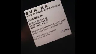 DIESWÄRTS - SUN RA AND HIS INTERGALACTIC FRIENDS 1982 [FULL ALBUM AUDIO]