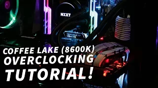 An Overclocking Tutorial to 5GHz on the Core i5 8600K Coffee Lake CPU!