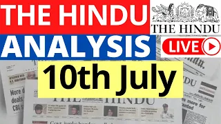 10th July 2023 | The Hindu Newspaper Analysis | Live Current Affairs for UPSC IAS by Sahil Saini