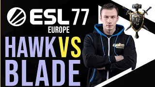 WC3 - ESL EU Open Cup #77 - Grand Final: [HU] HawK vs. Blade [HU]