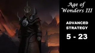 Age of Wonders III Advanced Strategy, Episode 5-23: Thunder on the High Seas