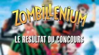 ZOMBILLENIUM - RÉSULTAT DU CONCOURS !