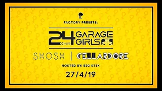 24 Hour Garage Girls @ Factory, Plymouth (27.4.2019) PROMO MIX by Madskillz
