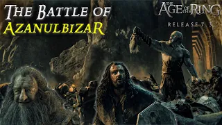 The Battle of Azanulbizar 4k UHD | Age of the Ring mod 7.3.1 | Campaign Mission!