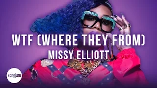 Missy Elliott - WTF (Where They From) (Official Karaoke Instrumental) | SongJam