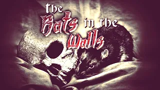 🐭 THE RATS IN THE WALLS 🐭 HP Lovecraft audiobook | best haunting stories