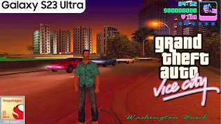 GTA: Vice City | Android Gameplay | Galaxy S23 Ultra 12/512 Snapdragon 8 Gen 2 | Max Settings