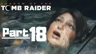 Shadow of The Tomb Raider Gameplay Walkthrough Part 18 - Return to Paititi - PC 1080p- No Commentary