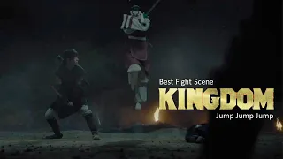 Kingdom (2022) Live Action Best Fight Scene | Jump Jump Jump