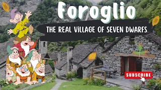 Discovering Foroglio, Switzerland: The Real-Life Village of Seven Dwarfs.