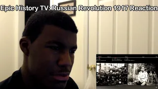 Epic History TV: Russian Revolution 1917 Reaction