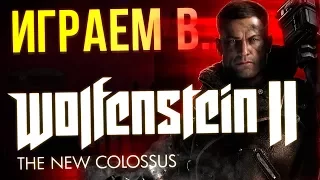 NEW Wolfenstein II: The New Colossus Gameplay 60 fps
