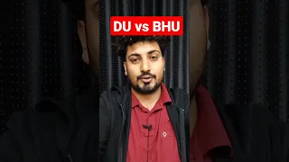 DU Vs BHU | Which one is better #cuet #bhu #delhiuniversity