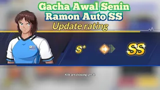 RAMON AUTO SS || Gacha Senin Nan Indah || Captain Tsubasa ACE